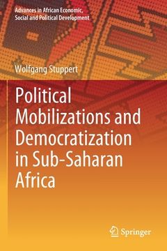 portada Political Mobilizations and Democratization in Sub-Saharan Africa (en Inglés)