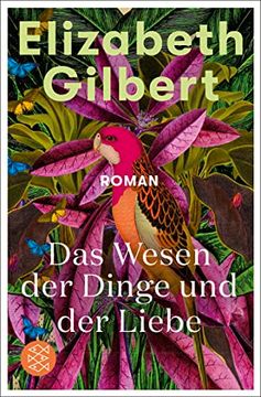 portada Das Wesen der Dinge und der Liebe: Roman (in German)