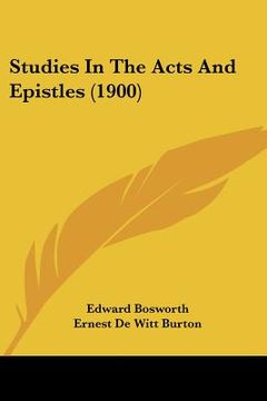 portada studies in the acts and epistles (1900) (en Inglés)