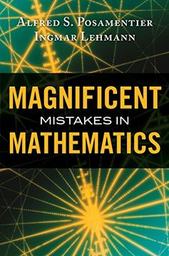 portada Magnificent Mistakes in Mathematics (in English)