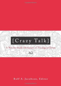 portada Crazy Talk: A Not-So-Stuffy Dictionary of Theological Terms 
