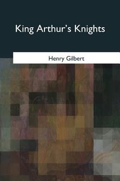portada King Arthur's Knights (en Inglés)