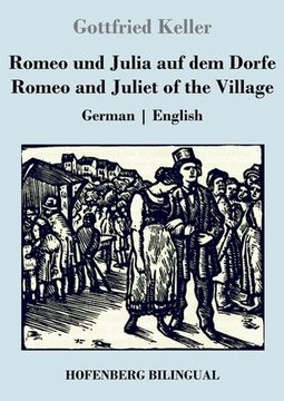 portada Romeo und Julia auf dem Dorfe / Romeo and Juliet of the Village: German English (in German)