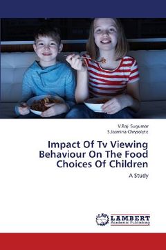 portada Impact of TV Viewing Behaviour on the Food Choices of Children