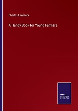 portada A Handy Book for Young Farmers (en Inglés)