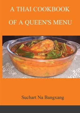 portada A Thai Cookbook of a Queen's Menu (in English)