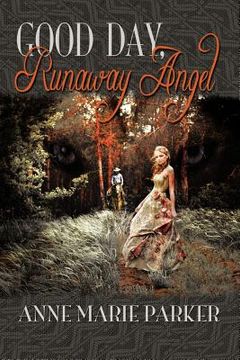 portada good day, runaway angel (en Inglés)