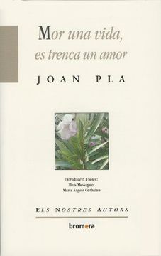 portada Mor una Vida, es Trenca un Amor (in Catalá)