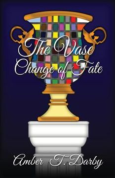 portada The Vase: Change of Fate (en Inglés)