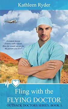 portada Fling With the Flying Doctor: 1 (Outback Doctors) (en Inglés)