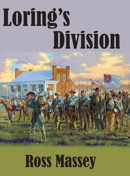 portada Loring's Division (en Inglés)