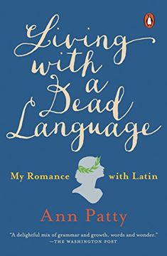 portada Living With a Dead Language: My Romance With Latin 
