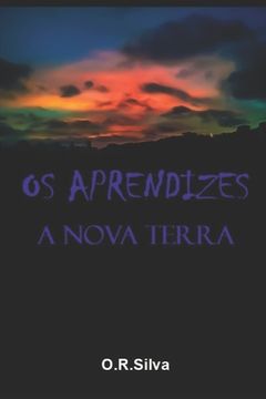 portada Os Aprendizes: A nova Terra (en Portugués)