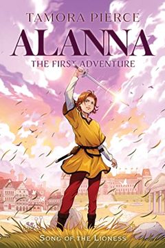 portada Alanna: The First Adventure (1) (Song of the Lioness) (in English)
