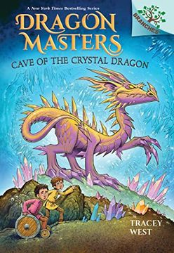 portada Cave of the Crystal Dragon: A Branches Book (Dragon Masters #26) (in English)