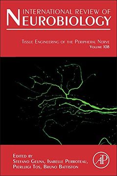 portada Tissue Engineering of the Peripheral Nerve, Volume 108: Stem Cells and Regeneration Promoting Factors (International Review of Neurobiology) (en Inglés)