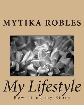 portada My Lifestyle: Rewriting my Story (en Inglés)