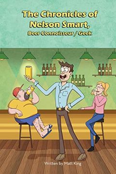 portada The Chronicles of Nelson Smart, Beer Connoisseur (in English)