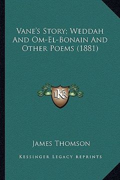 portada vane's story; weddah and om-el-bonain and other poems (1881) (en Inglés)