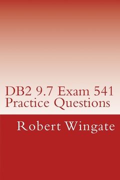 portada DB2 9.7 Exam 541 Practice Questions (in English)