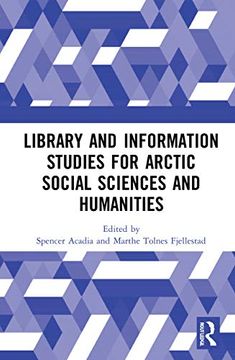 portada Library and Information Studies for Arctic Social Sciences and Humanities (en Inglés)