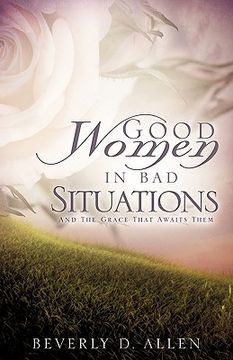 portada good women in bad situations (in English)