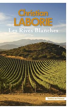 portada Les Rives Blanches (Terres de France)