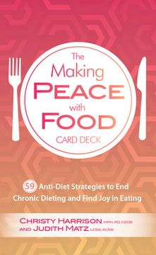 portada The Making Peace with Food Card Deck (en Inglés)