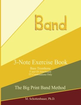 portada 3-Note Exercise Book:  Bass Trombone TT Combinations Only (The Big Print Band Method)