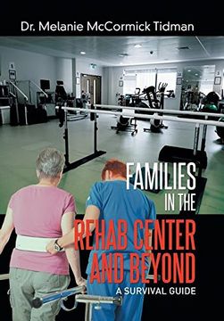 portada Families in the Rehab Center and Beyond: A Survival Guide