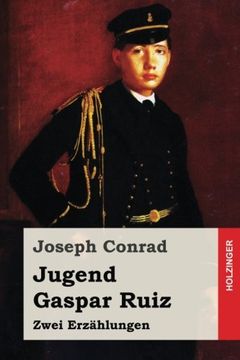 portada Jugend / Gaspar Ruiz: Zwei Erzählungen (German Edition)