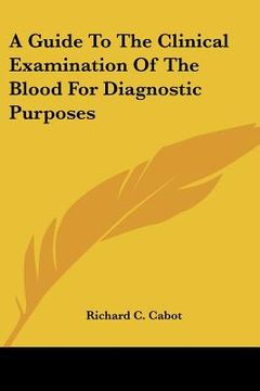 portada a guide to the clinical examination of the blood for diagnostic purposes (in English)
