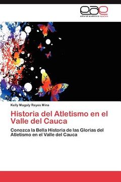 portada historia del atletismo en el valle del cauca (in English)