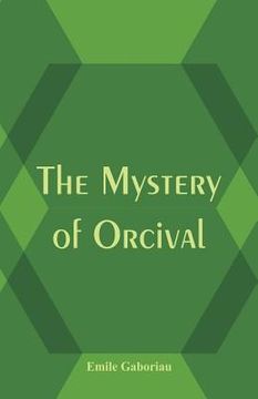 portada The Mystery of Orcival (in English)