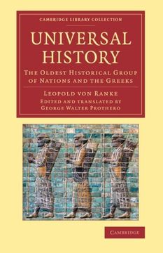 portada Universal History: The Oldest Historical Group of Nations and the Greeks (Cambridge Library Collection - Classics) (en Inglés)