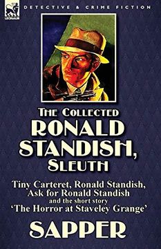 portada The Collected Ronald Standish, Sleuth-Tiny Carteret, Ronald Standish, ask for Ronald Standish and the Short Story 'the Horror at Staveley Grange' 