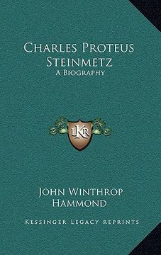 portada charles proteus steinmetz: a biography (en Inglés)