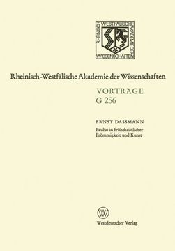 portada Paulus in Frühchristlicher Frömmigkeit und Kunst: 259. Sitzung am 15. Juli 1981 in Düsseldorf (Rheinisch-Westfälische Akademie der Wissenschaften) (German Edition)