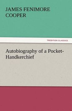 portada autobiography of a pocket-handkerchief (en Inglés)