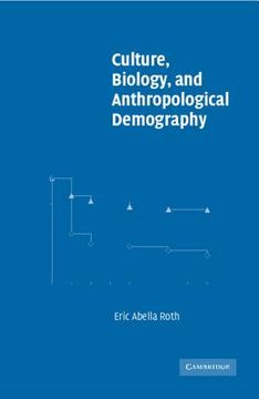 portada culture, biology, and anthropological demography (en Inglés)