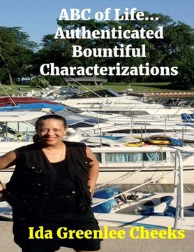 portada ABC of Life...Authenticated Bountiful Characterizations (in English)