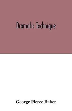 portada Dramatic Technique (in English)
