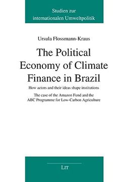 portada Political Economy of Climate Finance in Brazil the (en Inglés)