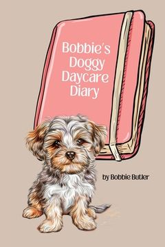 portada Bobbie's Doggy Daycare Diary