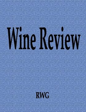 portada Wine Review: 50 Pages 8.5" X 11" (en Inglés)