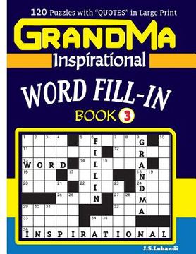 portada GRANDMA Inspirational WORD FILL-IN Book: 120 puzzles and inspirational quotes to