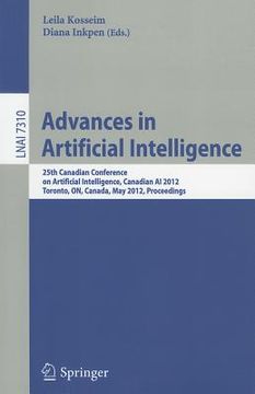 portada advances in artificial intelligence: 25th canadian conference on artificial intelligence, canadian ai 2012, toronto, on, canada, may 28-30, 2012, proc