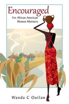 portada Encouraged: For African American Women Ministers (en Inglés)