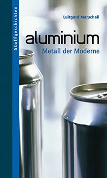 portada Aluminium: Metall der Moderne (en Alemán)