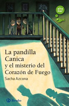 portada La pandilla Canica y el misterio del Corazón de Fuego (in Spanish)